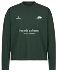 Memleket Grünes Bio-Baumwolle Boxy Langarmshirt „yabancı ve almancı“